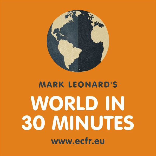 Artwork for Mark Leonard's World in 30 Minutes