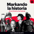 Markando La Historia: Así se hicieron las marcas | Luis Carlos Solarte