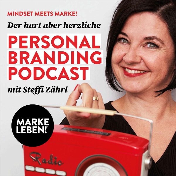 Artwork for MARKE LEBEN!® Podcast mit Steffi Zährl