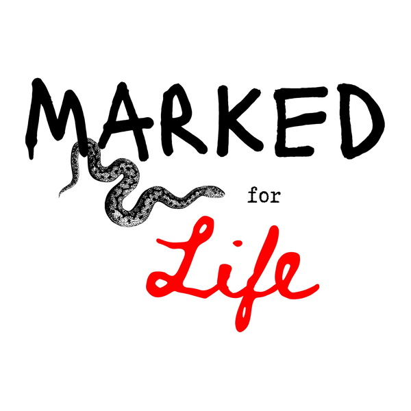 Artwork for Marked for Life