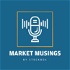Market Musings Podcast by StockBox