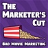 Marketer's Cut: Movie Marketing and Advertising