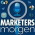 Marketers Morgen podcast