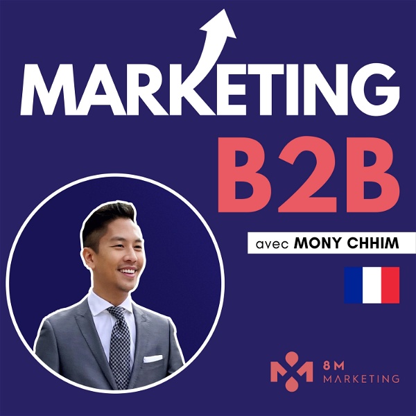 Artwork for Marketing B2B avec Mony Chhim
