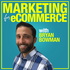 Marketing For eCommerce with Bryan Bowman: Online Product Sales Strategies to Suffocate The Competition