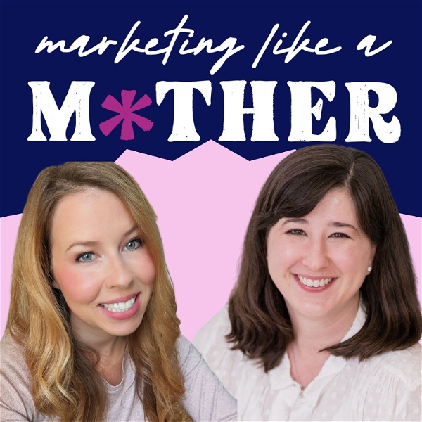 Artwork for Marketing Like a Mother