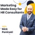 Marketing Made Easy for HR Consultants