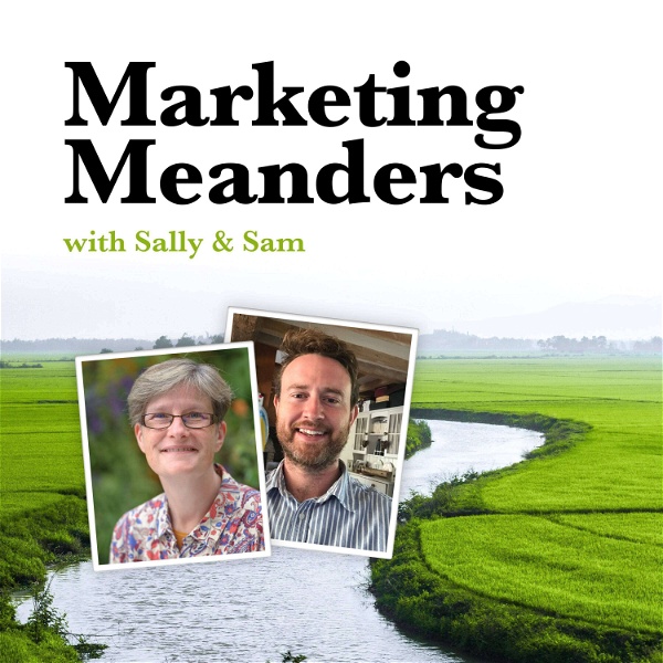 Artwork for Marketing Meanders: The Marketing Podcast for Marketers and Small Business Owners