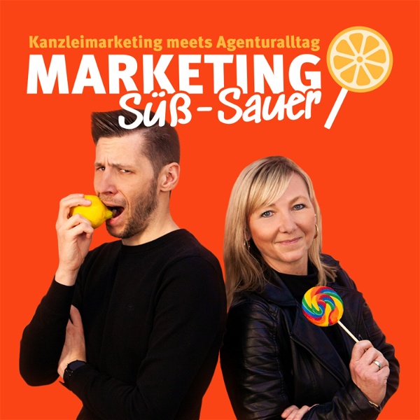 Artwork for Marketing Süß-Sauer: Kanzleimarketing meets Agenturalltag