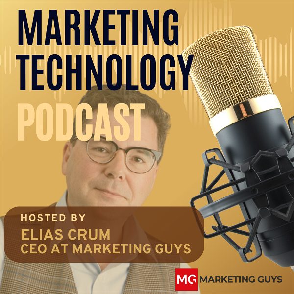 Artwork for Marketing Technology Podcast by Marketing Guys