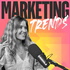 Marketing Trends