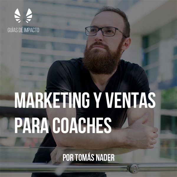 Artwork for Marketing y Ventas Para Coaches