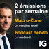 Découvrez votre podcast du jour avec Alexandre Baradez d'IG