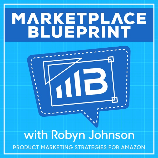 Artwork for Marketplace Blueprint: Product Marketing Strategies for Amazon
