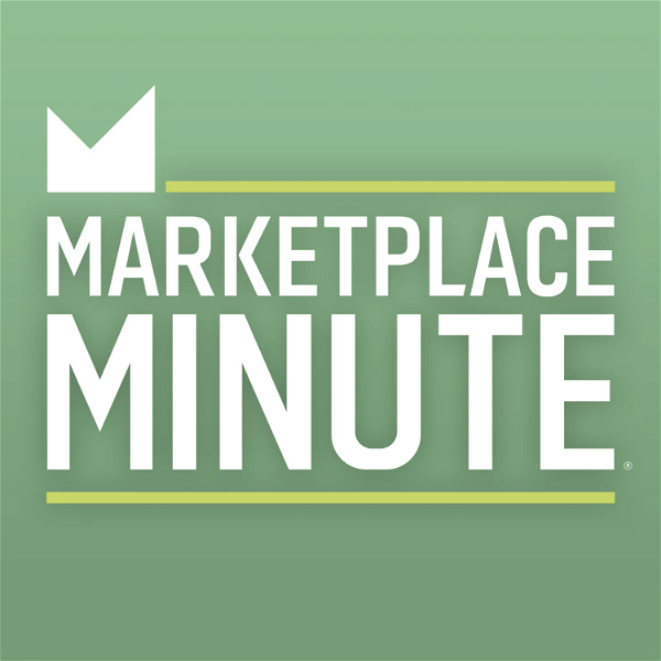 Artwork for Marketplace Minute