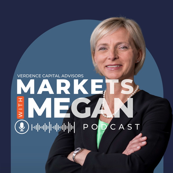 Artwork for Markets with Megan: A Two-Minute Financial Markets Update