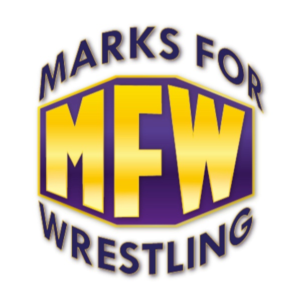 Artwork for Marks For Wrestling Podcast