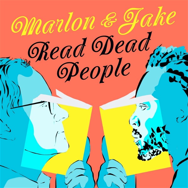 Artwork for Marlon and Jake Read Dead People