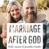 Marriage After God