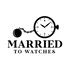 Married To Watches