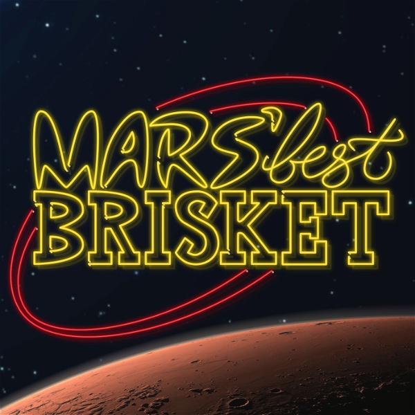 Artwork for Mars' Best Brisket
