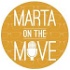 Marta On The Move Podcast- Hosted by Marta Napoleone Mazzoni