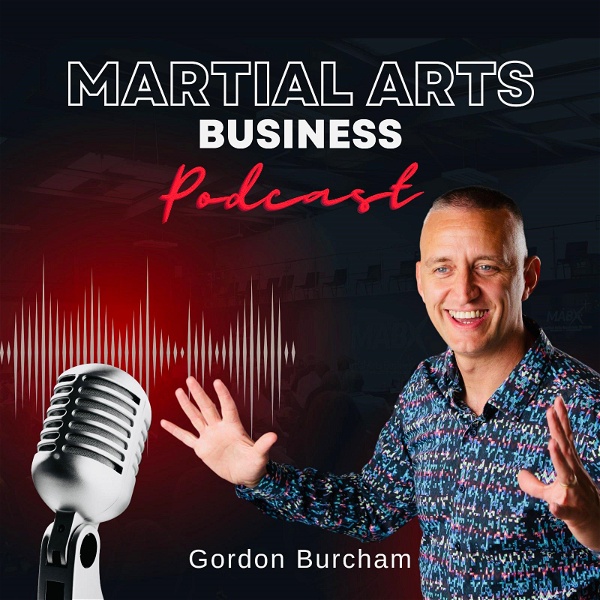 Artwork for Martial Arts Business Podcast
