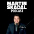 Martin Skadal podcast