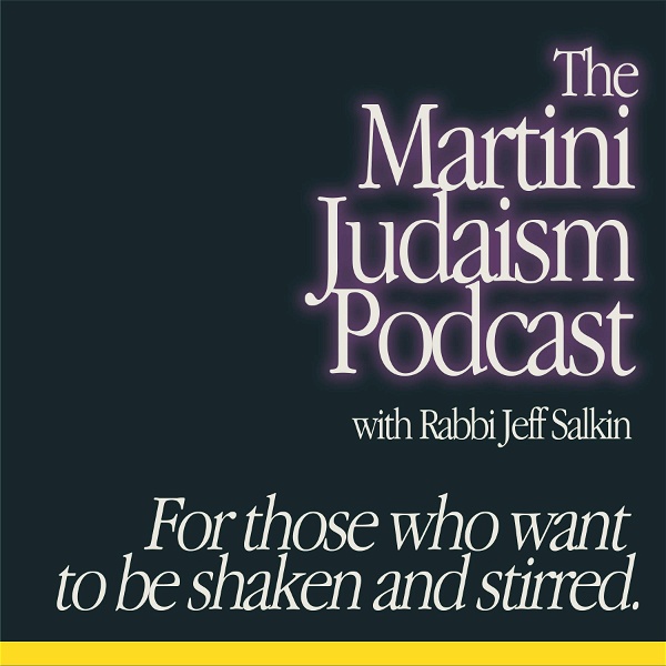 Artwork for Martini Judaism