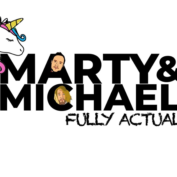 Artwork for Marty and Michael Fully Actual