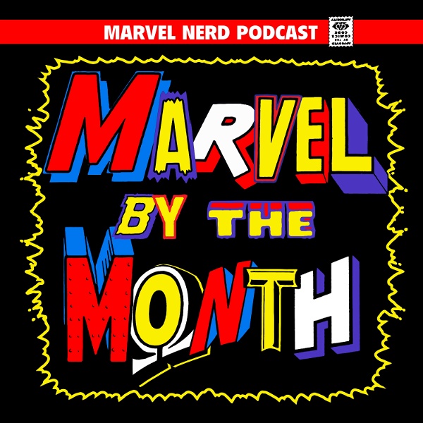 Artwork for Marvel by the Month