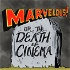 Marvelous! Or, the Death of Cinema
