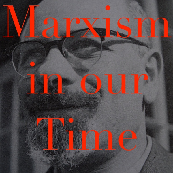 Artwork for Marxism in Our Time