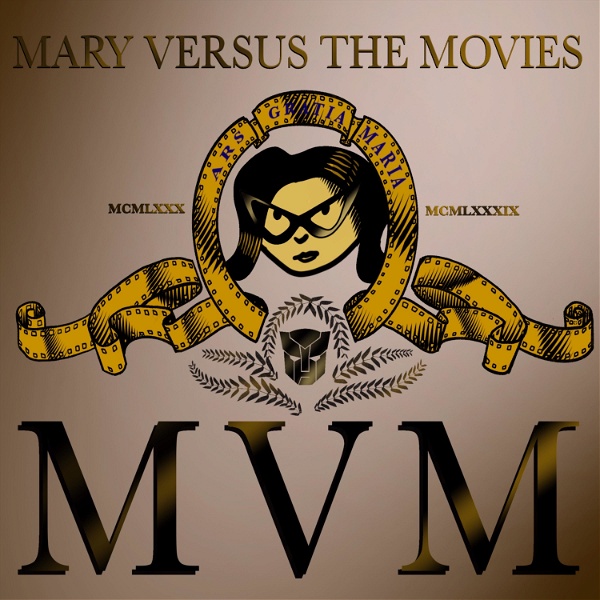 Artwork for Mary Versus the Movies