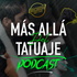 Mas Alla del Tatuaje Podcast