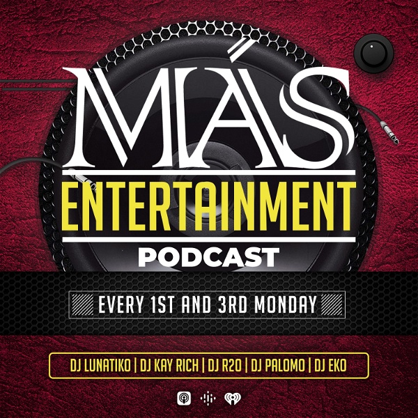 Artwork for MÁS Entertainment Podcast