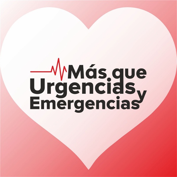 Artwork for Más que urgencias y emergencias