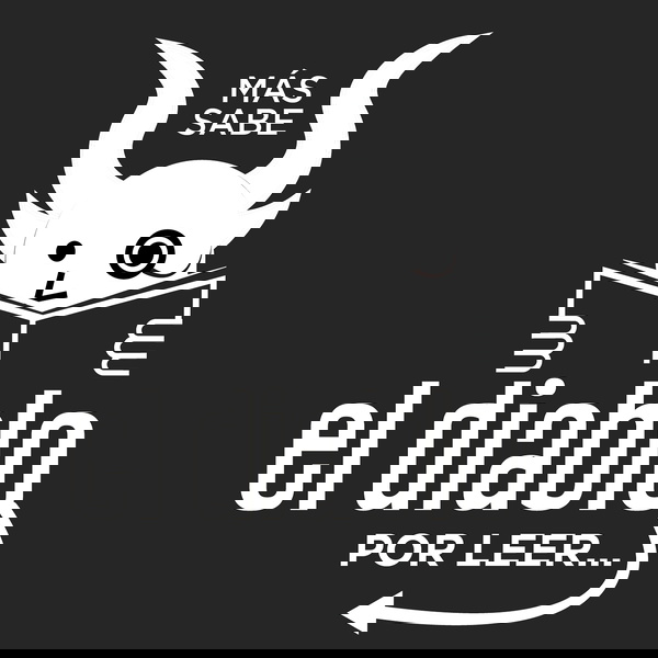 Artwork for Más sabe el diablo por leer