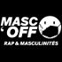 Masc'Off | Rap & Masculinités