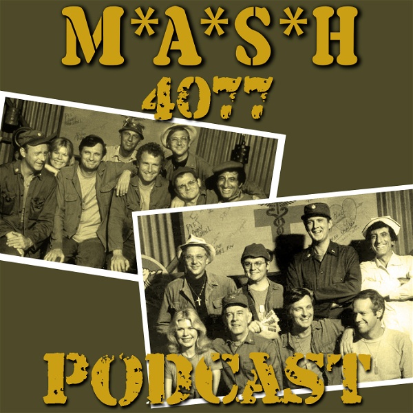 Artwork for MASH 4077 Podcast