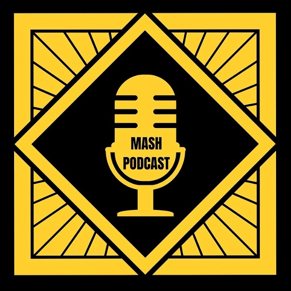 Artwork for MASH Podcast