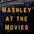 Mashley at the Movies