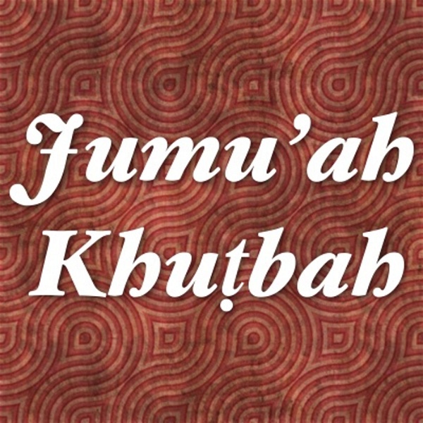Artwork for Jumu'ah Khuṭab