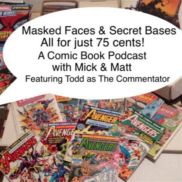 Artwork for Masked Faces and Secret Bases...all for just 75 cents!