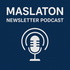 MASLATON Newsletter Podcast