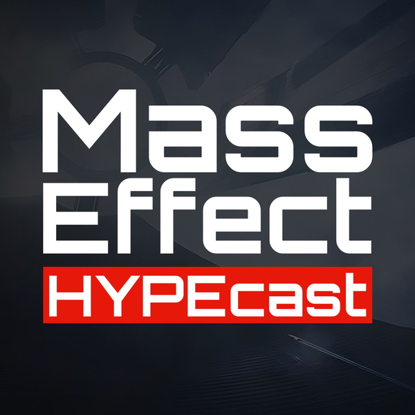 Artwork for The Mass Effect HYPEcast