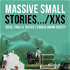 Massive Small Stories