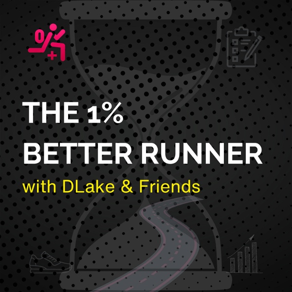 Artwork for The One Percent Better Runner