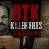 BTK Killer Files Unsealed