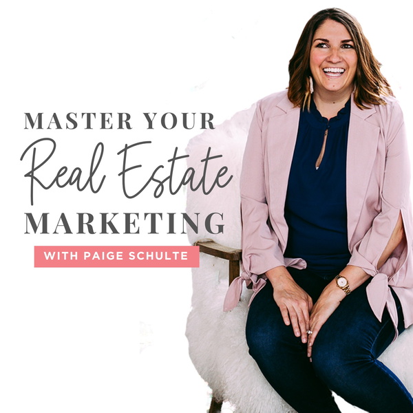 Artwork for Master Your Real Estate Marketing